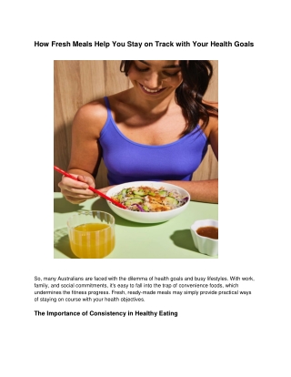How Fresh Meals Help You Stay on Track with Your Health Goals