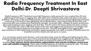 Radio Frequency Treatment In East Delhi-Dr. Deepti Shrivastava