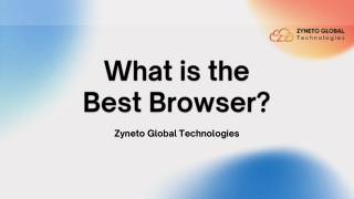 What is the Best Browser?