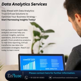 Stay Ahead with Data Analytics: Trust EnFuse Solutions to Optimize Your Business Strategy!