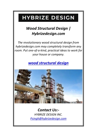 Wood Structural Design | Hybrizedesign.com