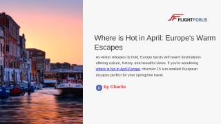 Where is Hot in April Europe's Warm Escapes