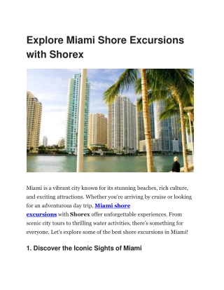 Shorexc Unforgettable Miami Shore Excursions: Explore the Best of the Magic City