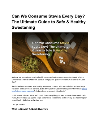 Can We Consume Stevia Every Day  The Ultimate Guide to Safe & Healthy Sweetening