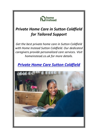 Private Home Care in Sutton Coldfield for Tailored Support