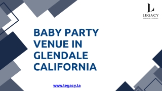Get the Best Baby Party Venues in Glendale California