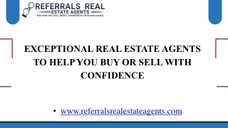 Exceptional Real Estate Agents to Help You Buy or Sell with Confidence