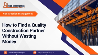 How to Find a Quality Construction Partner Without Wasting Money