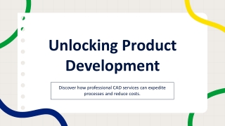 Unlocking Product Development