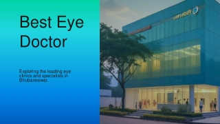 Exploring the leading eye clinics and specialists in Bhubaneswar.