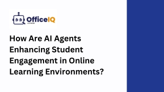 How Are AI Agents Enhancing Student Engagement in Online Learning Environments?