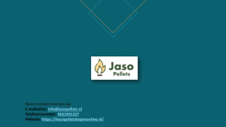 Jaso Pellets Kopen – Gegarandeerde Premium Kwaliteit