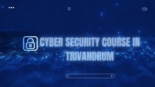 Your Guide to Starting a Career in Cyber Security – Trivandrum Edition