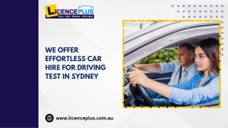 We Offer Effortless Car Hire For Driving Test In Sydney