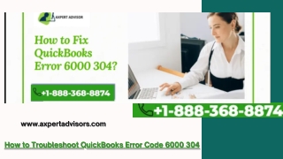 How to Troubleshoot QuickBooks Error Code 6000 304