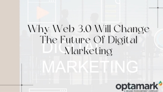 Why Web 3.0 Will Change The Future Of Digital Marketing
