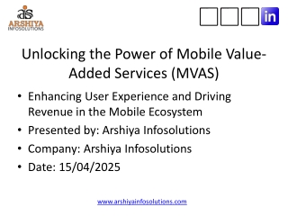 Unlocking the Power of Mobile Value-Added Services (MVAS)