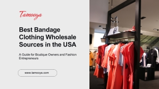 Best Bandage Clothing Wholesale Sources in the USA