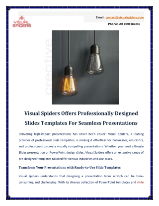Visual Spiders Offers Professionally Designed Slides Templates For Seamless Presentations