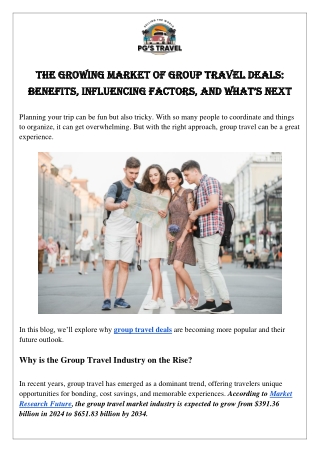 The Growing Market of Group Travel Deals Benefits, Influencing factors, and Whats Next