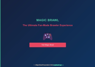 Magic Brawl Presentation