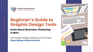 Beginner’s Guide to Graphic Design Tools – Illustrator, Photoshop & More