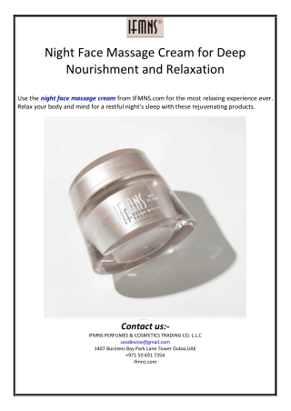 Night Face Massage Cream for Deep Nourishment and Relaxation