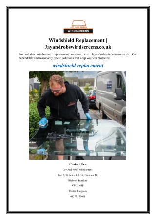 Windshield Replacement Jayandrobswindscreens.co.uk