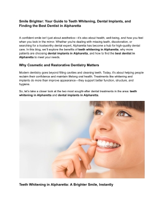 Smile Brighter: Your Guide to Teeth Whitening, Dental Implants, and Finding the