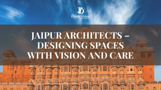 Top Architects in Jaipur | D'Divine Group