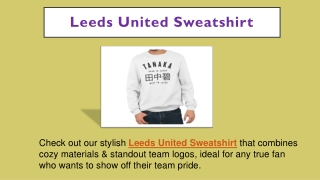 Leeds United Sweatshirt
