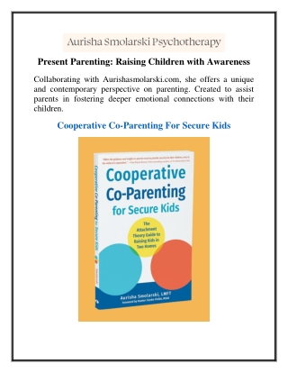 Present Parenting: Raising Children with Awareness