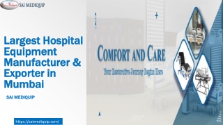 Largest Hospital Equipment Manufacturer & Exporter in Mumbai