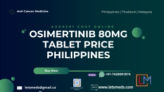 Osimertinib 80 mg Tablet Price Online Philippines Thailand