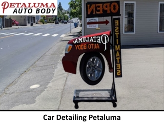 Car Detailing Petaluma-Petaluma Auto Body