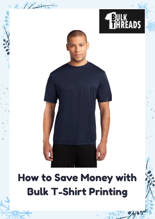 How to Save Money with Bulk T-Shirt Printing