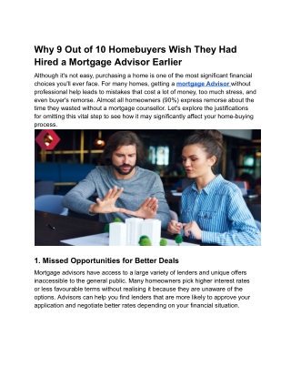 Why Many Homebuyers Regret Not Engaging a Mortgage Advisor Early
