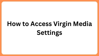 Steps to Enable Virgin Media Modem Mode