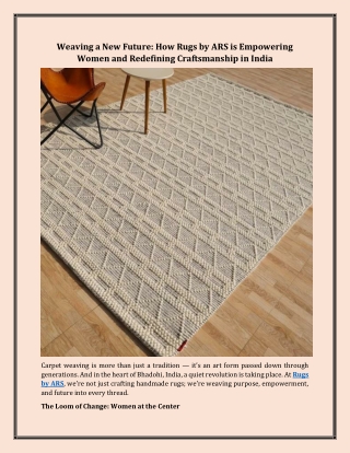 Weaving a New Future: How Rugs by ARS is Empowering Women and Redefining Craftsm