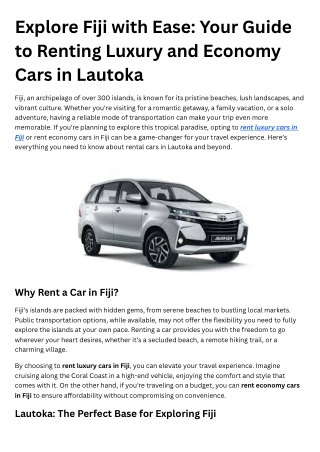Explore Fiji with Ease: Your Guide to Renting Luxury and Economy Cars in Lautoka