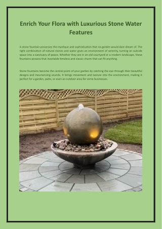 Enrich Your Flora with Luxurious Stone Water Features