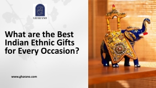 What are the Best Indian Ethnic Gifts for Every Occasion?