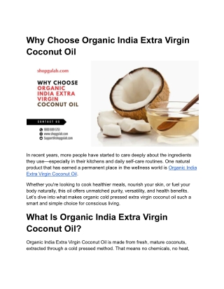 Why Choose Organic India Extra Virgin Coconut Oil