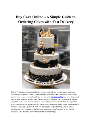 Buy Cake Online – A Simple Guide to Ordering Cakes with Fast Delivery
