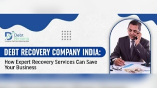 Debt Recovery Company India How Expert Recovery Services Can Save Your Business