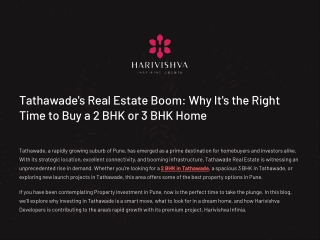 Tathawade’s Real Estate Boom: Why It’s the Right Time to Buy a 2 BHK or 3 BHK Ho