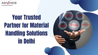 Top Material Handling Equipments in Delhi – Advance Equipment and Solutions