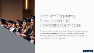 Legal and Regulatory Considerations for Convocation Certificates