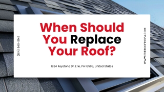 When Should You Replace Your Roof