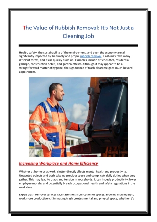 The Value of Rubbish Removal Its Not Just a Cleaning Job
